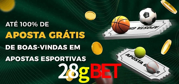28gbet Ate 100% de Aposta Gratis